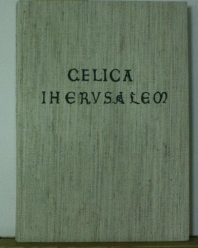 Beispielbild fr Celica Ihervsalem: Festschrift fr Erich Stephany zum Verkauf von medimops