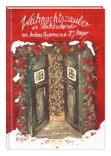 9783877167540: Weihnachtszauber: Ein Kochbuch & mehr