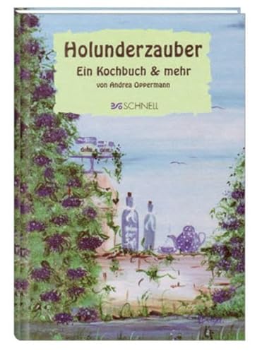 Beispielbild fr Holunderzauber: Ein Kochbuch & mehr zum Verkauf von medimops