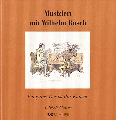 Beispielbild fr Musiziert mit Wilhelm Busch zum Verkauf von PRIMOBUCH