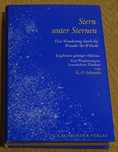 Stock image for Stern unter Sternen. Eine Wanderung durch die Wunder des Weltalls for sale by Reuseabook