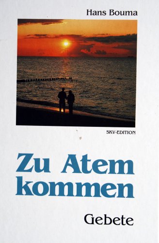 Stock image for Zu Atem kommen. Gebete for sale by Versandantiquariat Felix Mcke