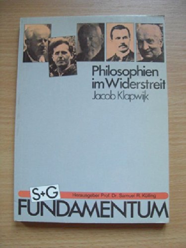 Beispielbild fr Philosophien im Widerstreit. Zur Philosophie von Dilthey, Heidegger, James, Wittgenstein und Marcuse. zum Verkauf von Antiquariat Bader Tbingen