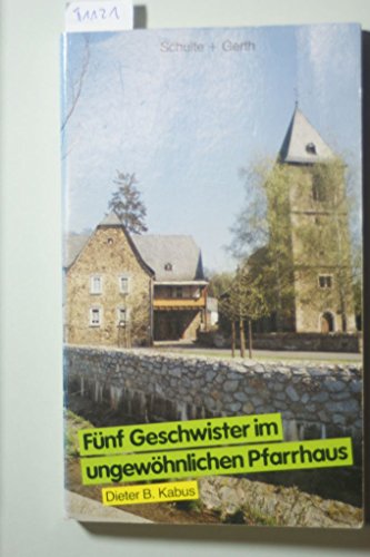 Stock image for Fnf Geschwister [08] im ungewhnlichen Pfarrhaus for sale by medimops