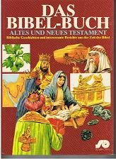 Beispielbild fr Das Bibel-Buch. Altes und Neues Testament. Biblische Geschichten und interessante Berichte aus der Zeit der Bibel. [Hardcover] McLean und Hodges zum Verkauf von tomsshop.eu