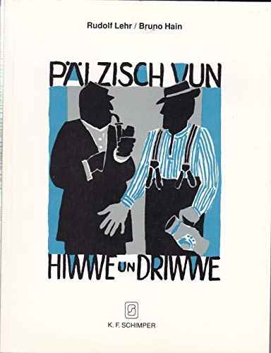 Beispielbild fr Plzisch vun hiwwe un driwwe, Bd.1 zum Verkauf von Versandantiquariat Felix Mcke