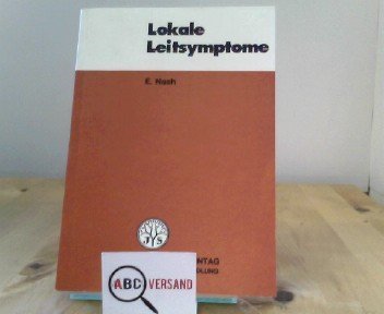 Beispielbild fr Lokale Leitsymptome - Ein homopathisches Studienbuch. zum Verkauf von Antiquariat  >Im Autorenregister<