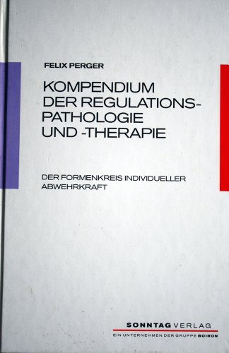 Beispielbild fr Kompendium der Regulationspathologie und -Therapie. zum Verkauf von medimops