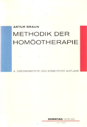 Beispielbild fr Methodik der Homotherapie. Leitfaden fr die rztekurse in homopathischer Medizin zum Verkauf von Versandantiquariat Felix Mcke