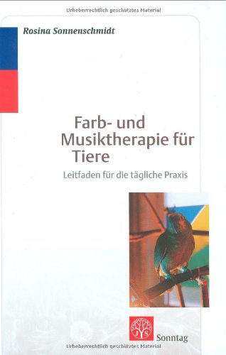 Beispielbild fr Farb- und Musiktherapie fr Tiere: Leitfaden fr die tgliche Praxis [Gebundene Ausgabe] Rosina Sonnenschmidt Farbtherapie Farbenenergetik Beziehungen zur Tierenergetik TCM Therapie mit Farbfolien Kombination mit anderen Heilmethoden Sterbebegleitung prozessorientierte Homopathie Kinesiologie mentale Heilweisen Musikethnologie Sngerin Forschung ber Sterbeenergetik Die international bekannte Autorin vermittelt die fr die Anwendung der Farbtherapie notwendigen Basisinformationen. Die Grundlagen der Farbenenergetik sowie die Beziehungen zur Tierenergetik gem der TCM werden vorgestellt. Es folgt die Therapie mit Farbfolien und die Kombination mit anderen Heilmethoden. Spezielle Einsatzbereiche bis hin zur Sterbebegleitung werden empfohlen. Auerdem wird auf die Mglichkeiten der Musiktherapie bei Tieren und ihrer Vernetzung mit der Farbtherapie eingegangen. ber den Autor Rosina Sonnenschmidt praktiziert Prozessorientierte Homopathie, Kinesiologie und mentale Heilweisen. Studierte M zum Verkauf von BUCHSERVICE / ANTIQUARIAT Lars Lutzer