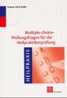 Beispielbild fr Multiple-choice-Prfungsfragen fr die Heilpraktikerprfung zum Verkauf von medimops