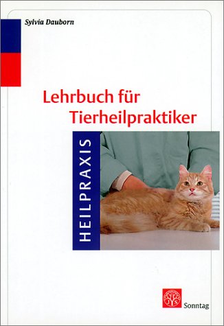 Stock image for Lehrbuch fr Tierheilpraktiker for sale by medimops