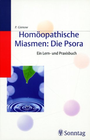 Imagen de archivo de Homopathische Miasmen: Die Psora a la venta por medimops