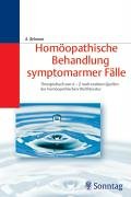 Stock image for Homopathische Behandlung symptomarmer Flle for sale by medimops