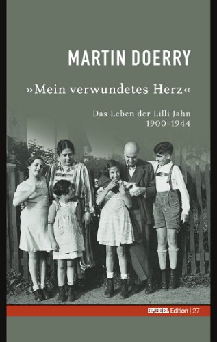 "Mein verwundetes Herz". SPIEGEL-Edition Band 27