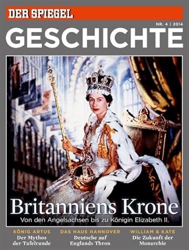 Imagen de archivo de Britanniens Krone: SPIEGEL GESCHICHTE a la venta por Revaluation Books