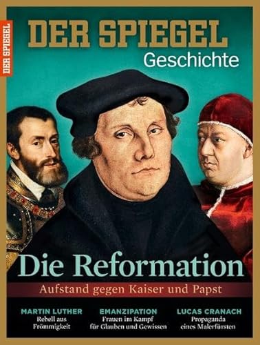 Imagen de archivo de Die Reformation: SPIEGEL GESCHICHTE a la venta por Revaluation Books
