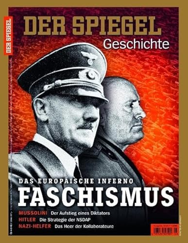 Imagen de archivo de Faschismus: SPIEGEL GESCHICHTE a la venta por medimops