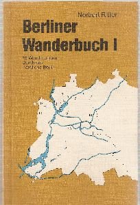 9783877760253: Berliner Wanderbuch I und II. 2 Bnde