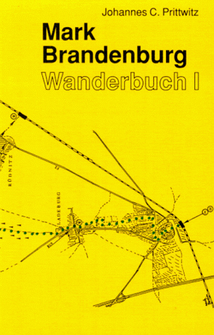 9783877761250: Mark Brandenburg Wanderbuch I.