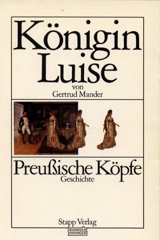 Beispielbild fr Knigin Luise zum Verkauf von Gabis Bcherlager