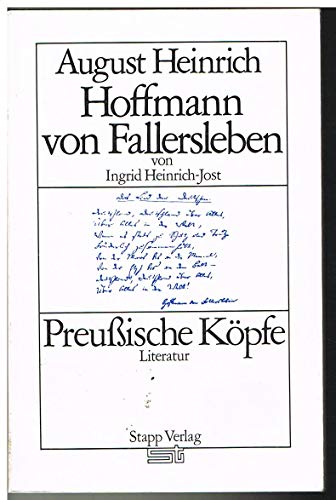 Stock image for August Heinrich Hoffmann von Fallersleben Broschiert " 1982 von Ingrid Heinrich-Jost (Autor) for sale by Nietzsche-Buchhandlung OHG