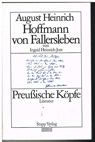 Stock image for August Heinrich Hoffmann von Fallersleben Broschiert  " 1982 von Ingrid Heinrich-Jost (Autor) for sale by Nietzsche-Buchhandlung OHG