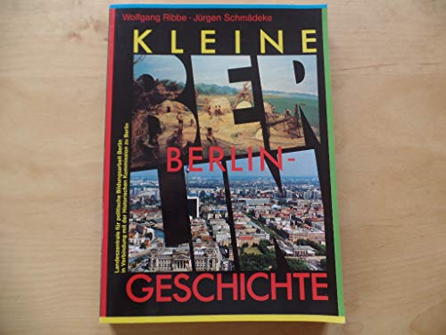 Beispielbild fr Kleine Berlin-Geschichte zum Verkauf von medimops