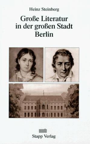 Beispielbild für Grosse Literatur in der grossen Stadt Berlin. zum Verkauf von Ruppiner Lesezeichen