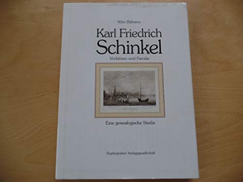 Beispielbild fr Karl Friedrich Schinkel Vorfahren und Familie - Eine genealogische Studie zum Verkauf von Antiquariat Foertsch