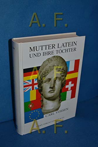 Stock image for Vossen, C: Mutter Latein und ihre Tchter for sale by medimops