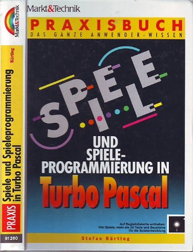 Beispielbild fr Spiele und Spieleprogrammierung in Turbo Pascal zum Verkauf von medimops