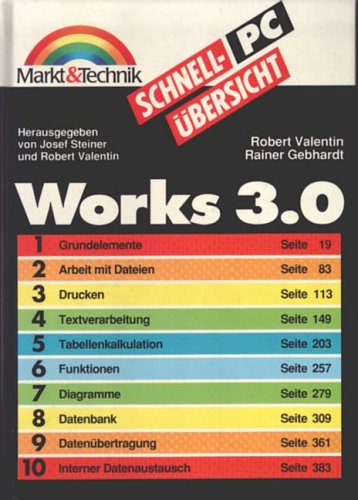 9783877914168: Schnellbersicht Works 3.0 - Valentin, Robert/Gebhardt, Rainer