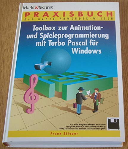 Beispielbild fr Toolbox zur Animation und Spieleprogrammierung mit Turbo Pascal fr Windows zum Verkauf von medimops