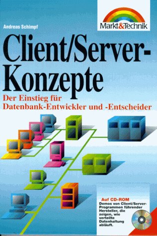 Imagen de archivo de Client/Server-Konzepte : Mit CD-ROM a la venta por Buchpark