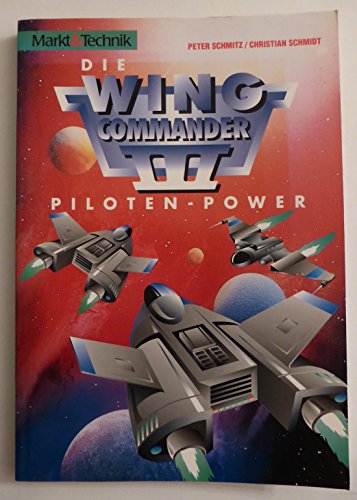 Beispielbild fr Die WingCommander 3 Pilotenpower zum Verkauf von medimops