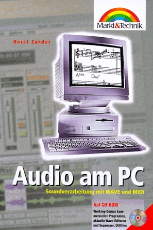 9783877917626: Audio am PC. Das WAVE- und MIDI-Arbeitsbuch