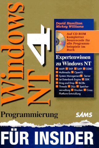 Beispielbild fr Windows NT 4 Programmierung fr Insider Expertenwissen zu Windows NT zum Verkauf von Buchpark