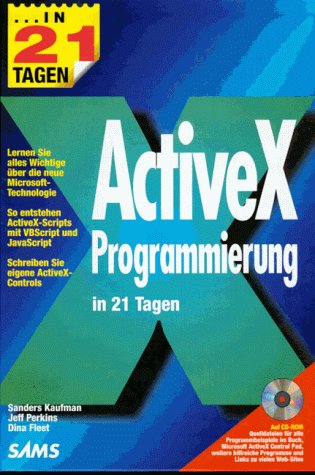 Stock image for ActiveX Programmierung in 21 Tagen for sale by BUCHSERVICE / ANTIQUARIAT Lars Lutzer