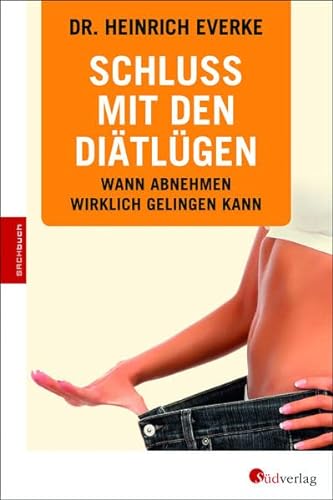 Stock image for Schluss mit den Ditlgen!: Wann Abnehmen wirklich gelingen kann for sale by medimops