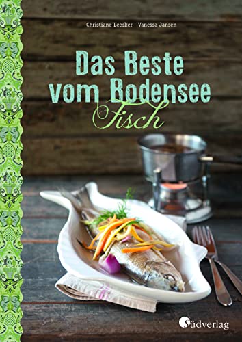 Stock image for Das Beste vom Bodensee - Fisch for sale by medimops