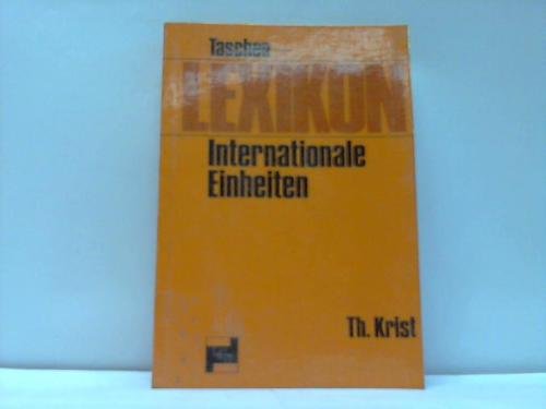 9783878071082: Taschenlexikon. Internationale Einheiten