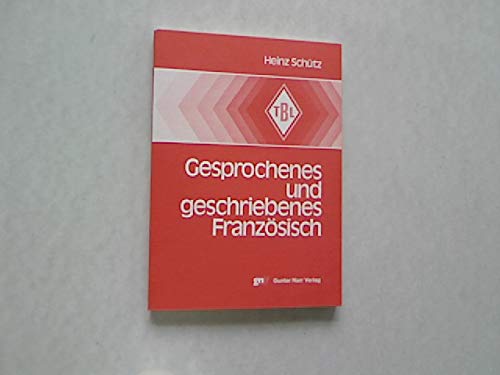 Gesprochenes und geschriebenes FranzoÌˆsisch: Bibliograph. Materialien (1964-1976) (TuÌˆbinger BeitraÌˆge zur Linguistik ; 108) (French Edition) (9783878081081) by SchuÌˆtz, Heinz