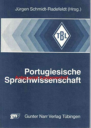 9783878082125: Portugiesische Sprachwissenschaft (Tbinger Beitrge zur Linguistik)