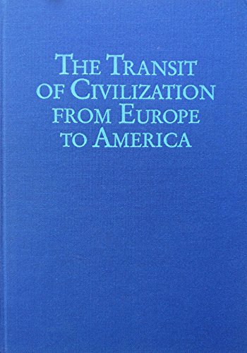 Beispielbild fr The Transit of Civilization from Europe to America : Essays in Honor of Hans Galinsky zum Verkauf von Buchpark