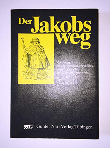 9783878083122: Der Jakobsweg.