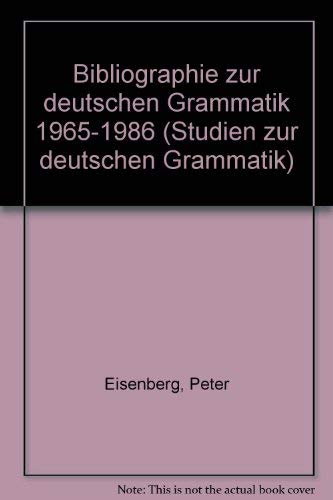 9783878083672: Bibliographie zur deutschen Grammatik 1965-1986 (Studien zur deutschen Grammatik)