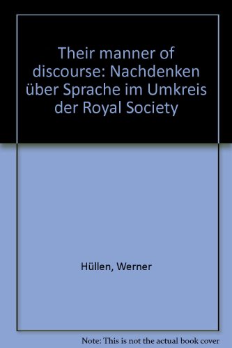 9783878084723: Their manner of discourse: Nachdenken über Sprache im Umkreis der Royal Society (German Edition)