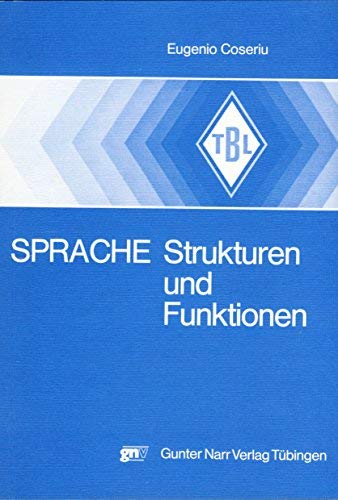 Stock image for Sprache - Strukturen und Funktionen: XII Aufstze zur allgemeinen und romanischen Sprachwissenschaf for sale by medimops