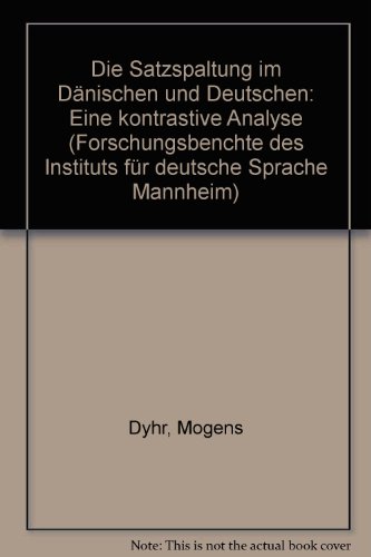 Stock image for Die Satzspaltung im Dnischen und Deutschen. Eine kontrastive Analyse. for sale by Grammat Antiquariat